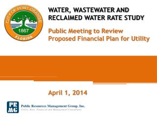 WATER, WASTEWATER AND RECLAIMED WATER RATE STUDY