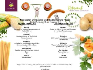 Speiseplan Gymnasium und Stadtteilschule Rissen für die Woche vom 13. bis 17. Januar 2014