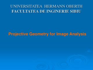 UNIVERSITATEA HERMANN OBERTH FACULTATEA DE INGINERIE SIBIU