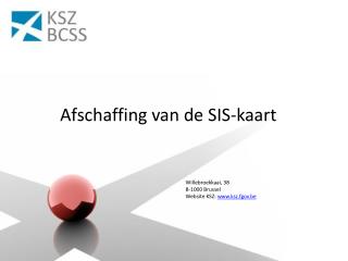 Afschaffing van de SIS-kaart