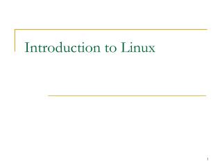 Introduction to Linux