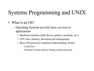 Systems Programming and UNIX