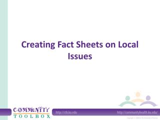 Creating Fact Sheets on Local Issues