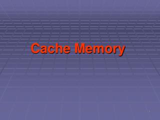 Cache Memory