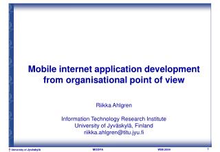 Mobile internet application development from organisational point of view