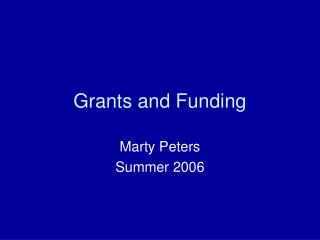 Grants and Funding