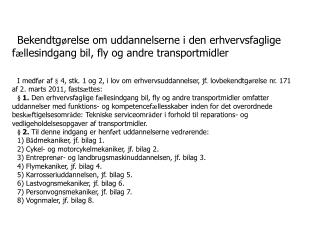 3. S æ rlige kompetencem å l forud for skoleundervisningen i hovedforl ø bet