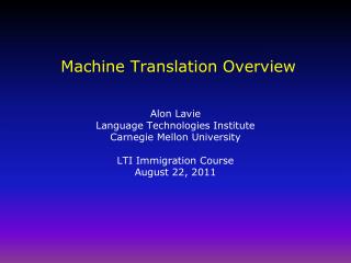 Machine Translation Overview