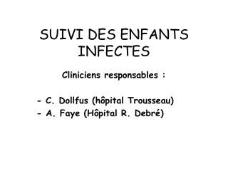 SUIVI DES ENFANTS INFECTES