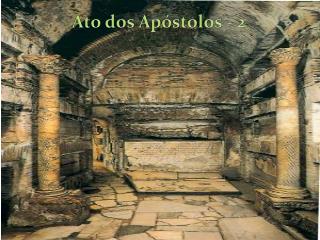 Ato dos Apóstolos - 2