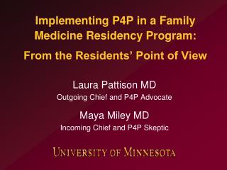 Implementing P4P in a Family Medicine Residency Program: From the Residents’ Point of View