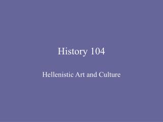 History 104