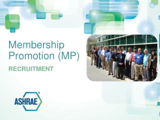 Membership Promotion (MP)