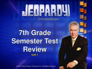 7th Grade Semester Test Review test 1