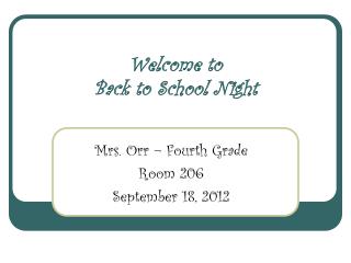 Welcome to Back to School Night