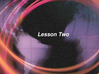 Lesson Two