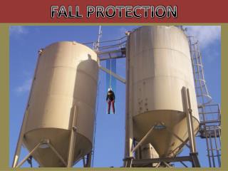 FALL PROTECTION