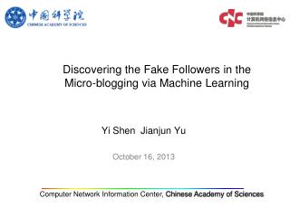 Discovering the Fake Followers in the Micro-blogging via Machine Learning