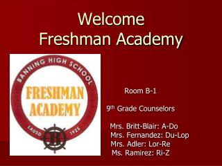 Welcome Freshman Academy