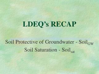 LDEQ’s RECAP