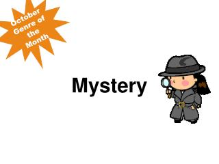 Mystery