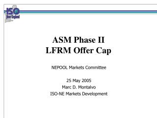 ASM Phase II LFRM Offer Cap