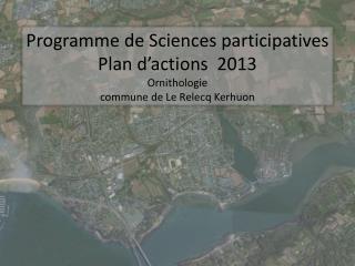 Programme de Sciences participatives - Ornithologie - commune du Relecq-Kerhuon