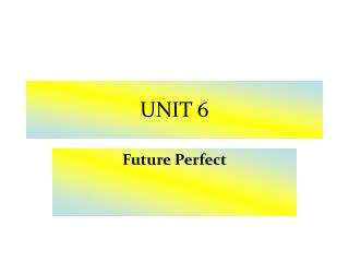 UNIT 6