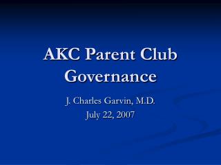 AKC Parent Club Governance