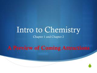 Intro to Chemistry