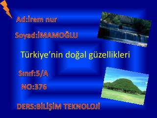Türkiye’nin doğal güzellikleri