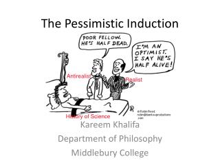 The Pessimistic Induction