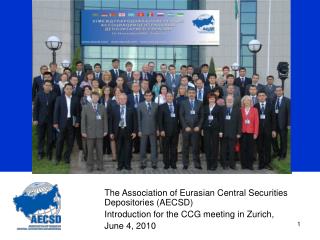 The Association of Eurasian Central Securities Depositories (AECSD)