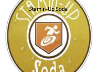 Stamin -Up Soda