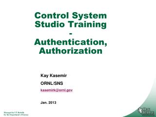 Control System Studio Training - Authentication, Authorization