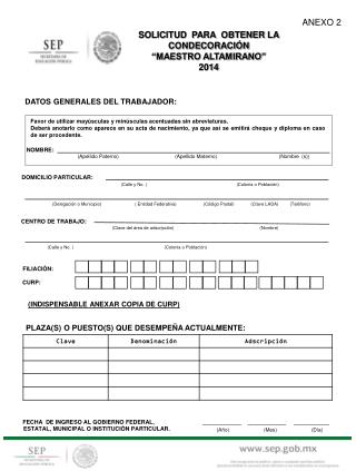 SOLICITUD PARA OBTENER LA CONDECORACIÓN “MAESTRO ALTAMIRANO” 2014