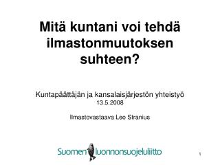 Mitä kuntani voi tehdä ilmastonmuutoksen suhteen?