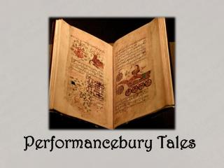 Performancebury Tales