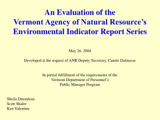 An Evaluation of the Vermont Agency of Natural Resource’s Environmental Indicator Report Series