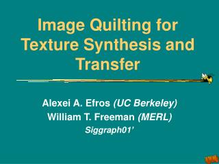 Image Quilting for Texture Synthesis and Transfer