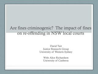Are fines criminogenic? The impact of fines on re-offending in NSW local courts