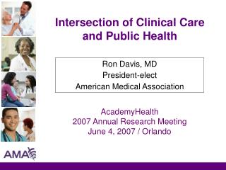 Intersection of Clinical Care and Public Health