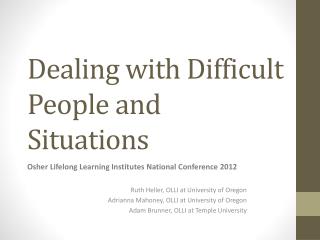 Dealing with Difficult People and Situations