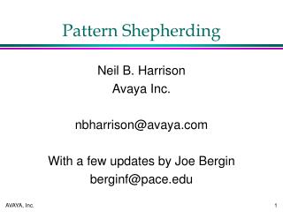 Pattern Shepherding