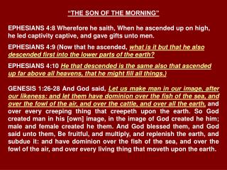 “THE SON OF THE MORNING”