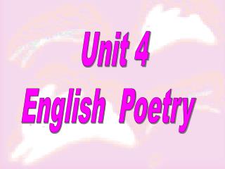 Unit 4 English Poetry