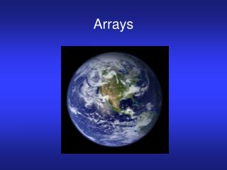 Arrays