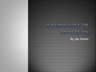 Internship For Anderson