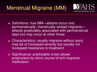 Menstrual Migraine (MM)