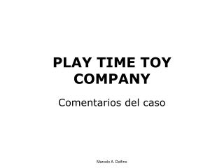 PLAY TIME TOY COMPANY